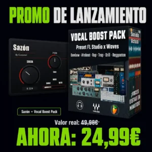 Sazón + Vocal Boost Pack, pack de lanzamiento con plugin para voces y preset para mezclar voces en FL Studio con Waves
